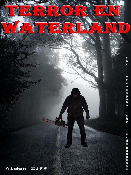 Title details for Terror en Waterland by Aiden Ziff - Available